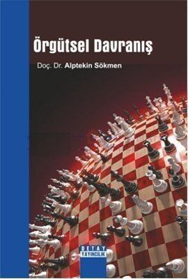 Örgütsel Davranış - Alptekin Sökmen