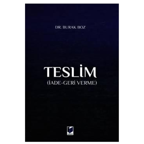 Teslim (İade-Geri Verme) - Burak Boz