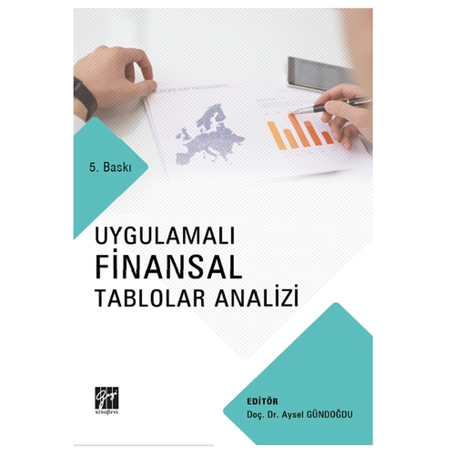 Uygulamalı Finansal Tablolar Analizi - Aysel Gündoğdu