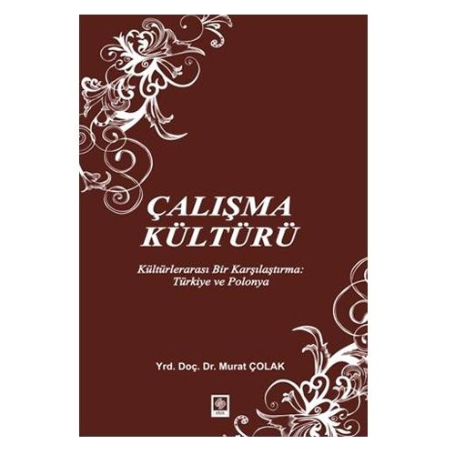 Çalışma Kültürü - Murat Çolak
