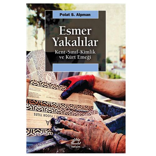 Esmer Yakalılar - Polat S. Alpman