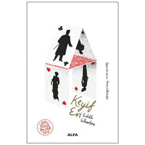 Keyif Evi - Edith Wharton
