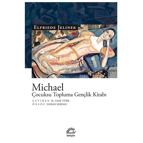Michael Çocuksu Topluma Gençlik Kitabı - Elfriede Jelinek