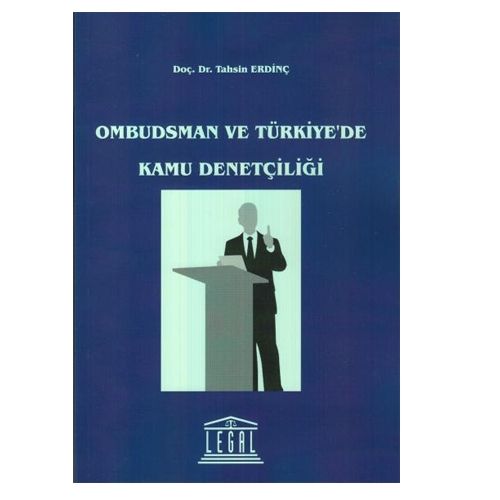 Ombudsman ve Türkiye\'de Kamu Denetçiliği - Tahsin Erdinç