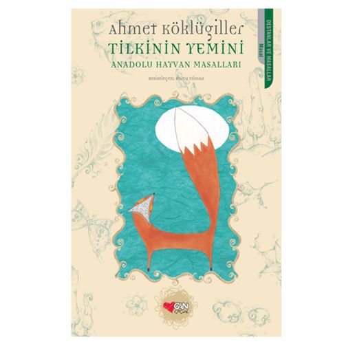 Tilkinin Yemini - Ahmet Köklügiller