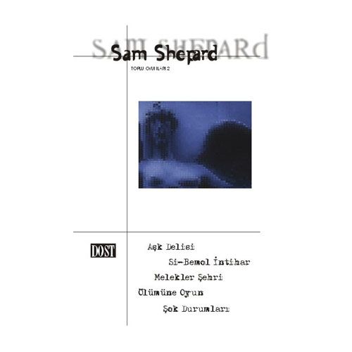 Toplu Oyunları 2 - Sam Shepard