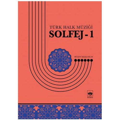 Solfej 1 - Bülent Kılıçaslan