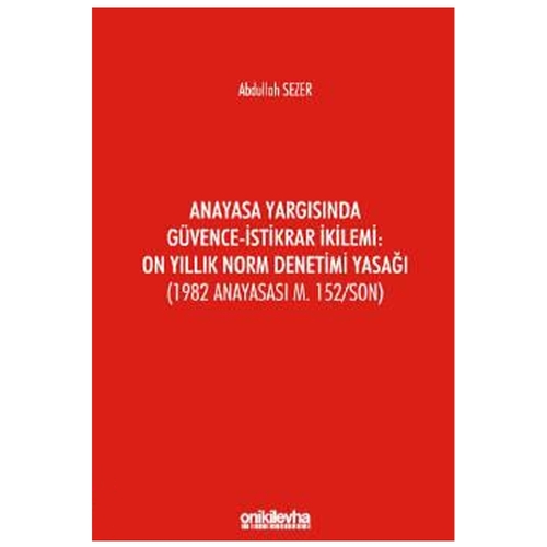 Anayasa Yargısında Güvence - Abdullah Sezer