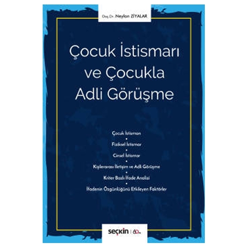 Çocuk İstismarı ve Çocukla Adli Görüşme - Neylan Ziyalar