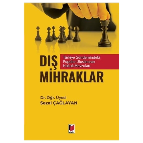 Dış Mihraklar - Sezai Çağlayan
