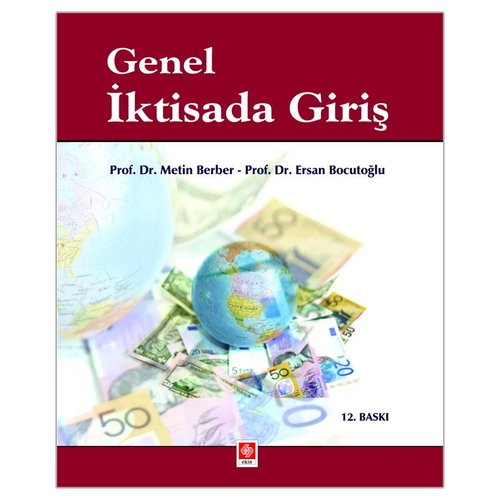 Genel İktisada Giriş - Ersan Bocutoğlu, Metin Berber