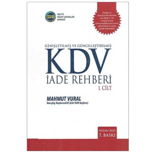 Genişletilmiş ve Güncelleştirilmiş KDV İade Rehberi 2 Cilt - Mahmut Vural