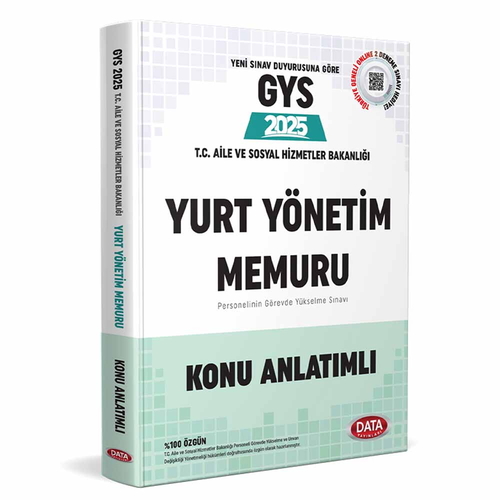 GYS T.C. Aile ve Sosyal Hizmetler Bakanlığı Yurt Yönetim Memuru Konu Anlatımlı Data Yayınları 2025
