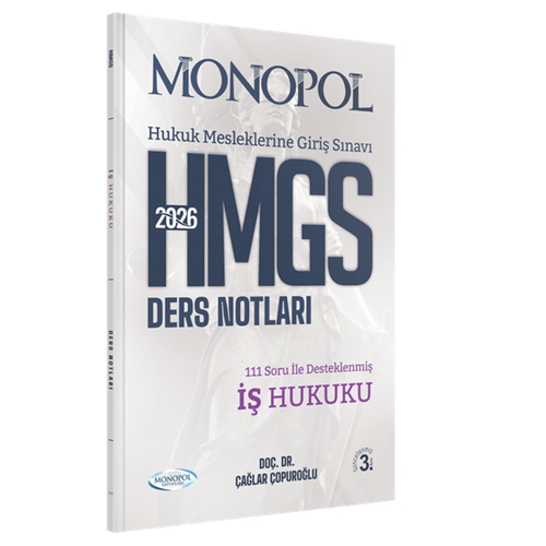 HMGS İş Hukuku Ders Notları Monopol Yayınları 2026