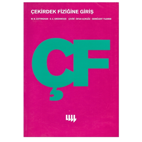 Kelepir Ürün İadesizdir - Çekirdek Fiziğine Giriş - W. N. Cottingham