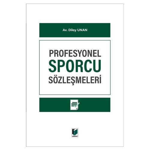 Profesyonel Sporcu Sözleşmeleri - Dilay Unan