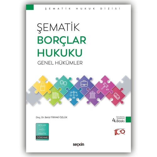 Şematik Borçlar Hukuku Genel Hükümler - Betül Tiryaki Özlük