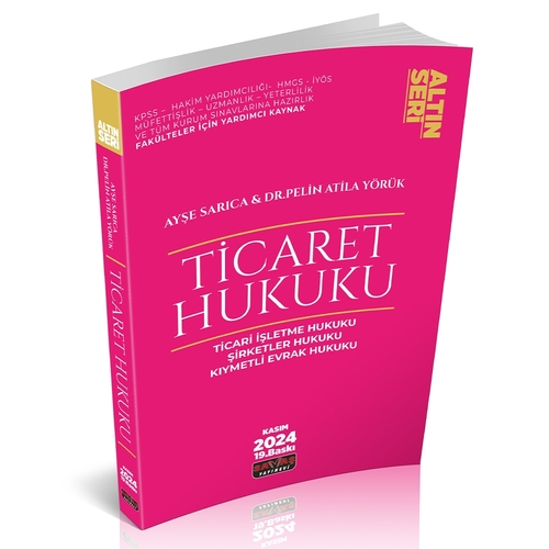 Ticaret Hukuku Konu Anlatımı Altın Seri Savaş Yayınları Kasım 2024