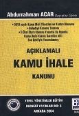 Açıklamalı Kamu İhale Kanunu - Abdurrahman Acar