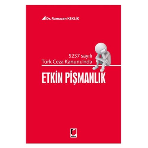 Etkin Pişmanlık - Ramazan Keklik