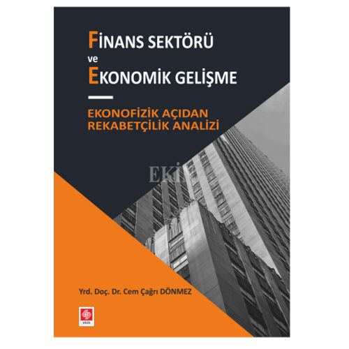 Finans Sektörü ve Ekonomik Gelişme - Cem Çağrı Dönmez