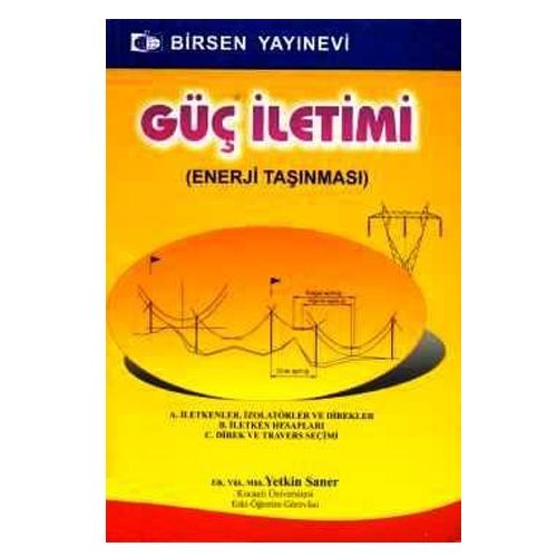 Güç İletimi Enerji Taşınması - Yetkin Saner
