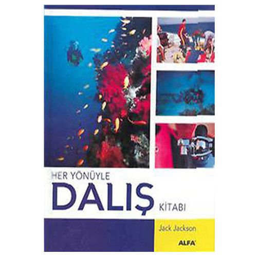 Her Yönüyle Dalış Kitabı - Jack Jackson
