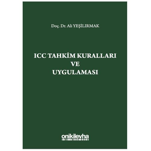 ICC Tahkim Kuralları ve Uygulaması - Ali Yeşilırmak