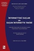 İnternetteki Suçlar ve Suçun İnternetteki Takibi - Yener Ünver