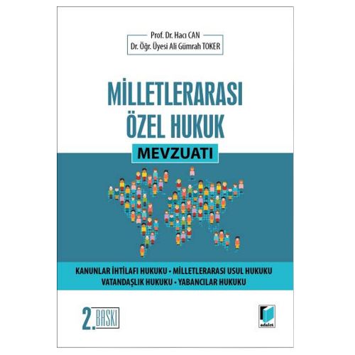 Milletlerarası Özel Hukuk Mevzuatı - Ali Gümrah Toker, Hacı Can