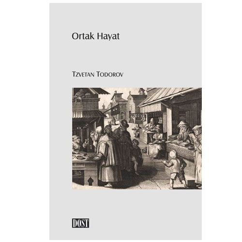 Ortak Hayat - Tzvetan Todorov