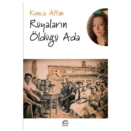 Rüyaların Öldüğü Ada - Konca Altan