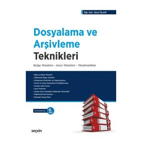 Dosyalama ve Arşivleme Teknikleri - Yücel İslam