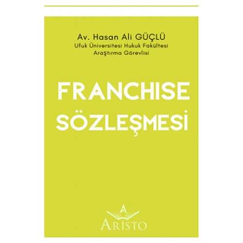 Franchise Sözleşmesi - Hasan Ali Güçlü