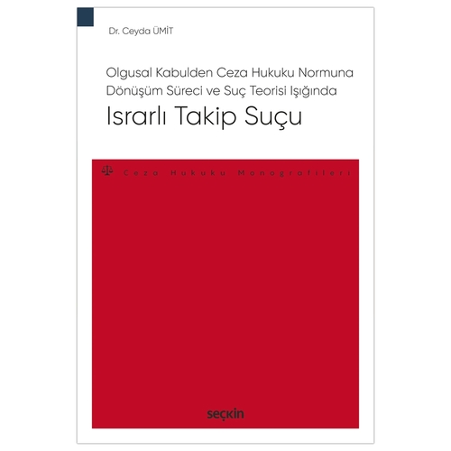 Israrlı Takip Suçu - Ceyda Ümit