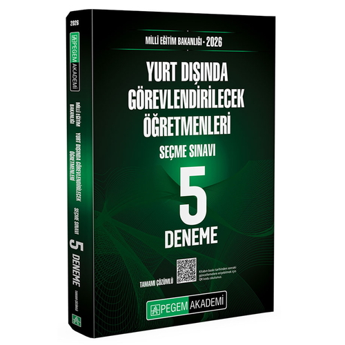 MEB Yurt Dışında Görevlendirilecek Öğretmenleri Seçme Sınavı 5 Deneme Pegem Akademi Yayınları 2026