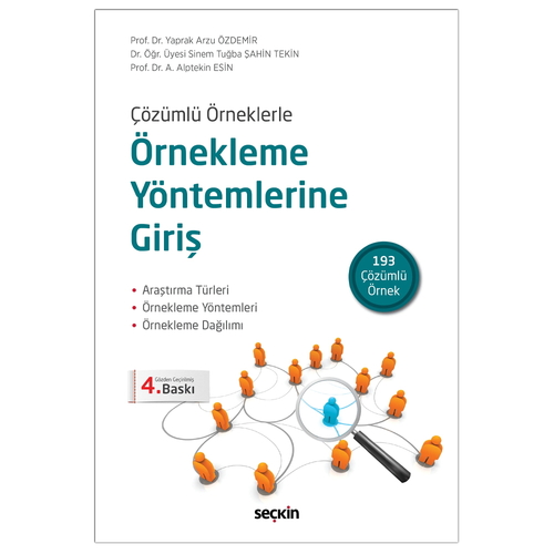 Örnekleme Yöntemlerine Giriş - Yaprak Arzu Özdemir, Sinem Tuğba Şahin Tekin, A. Alptekin Esin