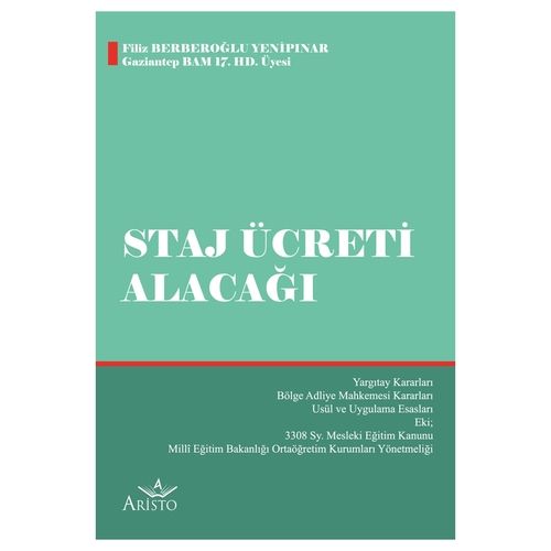 Staj Ücreti Alacağı Davaları - Filiz Berberoğlu Yenipınar