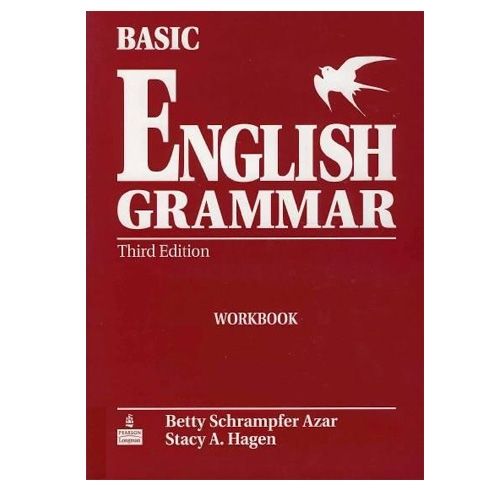Basic English Grammar (Workbook) Betty S. Azar, Stacy A. Hagen