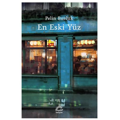 En Eski Yüz - Pelin Buzluk