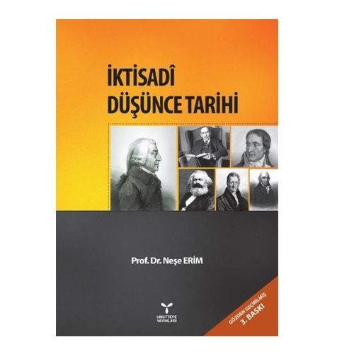 İktisadi Düşünce Tarihi - Neşe Erim