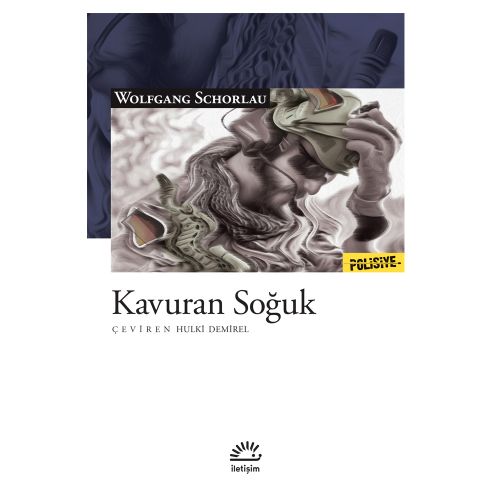 Kavuran Soğuk - Wolfgang Schorlau