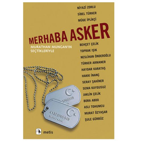 Merhaba Asker - Murathan Mungan