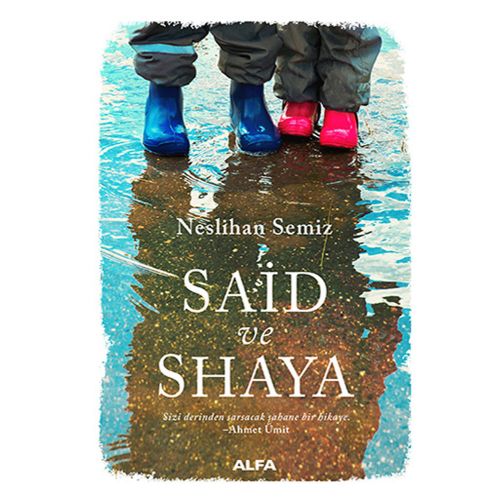 Said ve Shaya - Neslihan Semiz