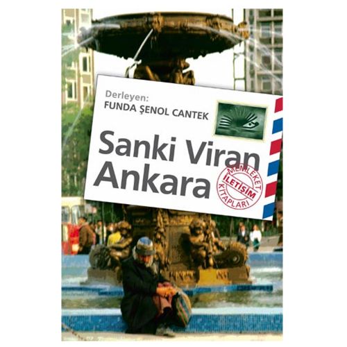 Sanki Viran Ankara - Funda Şenol Cantek