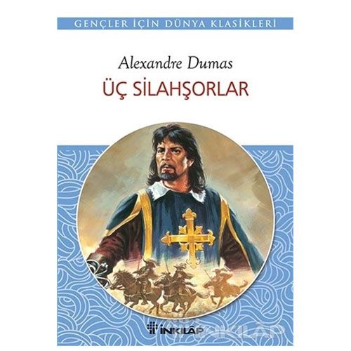Üç Silahşörler - Alexandre Dumas