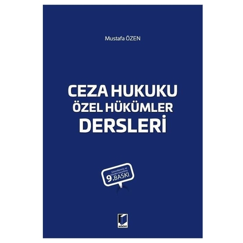 Ceza Hukuku Özel Hükümler Dersleri - Mustafa Özen