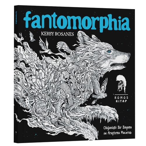 Fantomorphia Olağanüstü Bir Boyama ve Araştırma Macerası - Kerby Rosanes