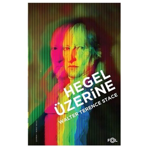 Hegel Üzerine - Kollektif