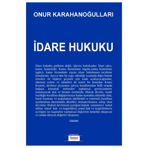 İdare Hukuku - Onur Karahanoğulları